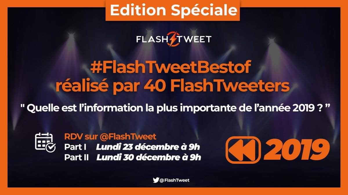 FlashBack sur 2019: le BestOf du FlashTweet (2/2)