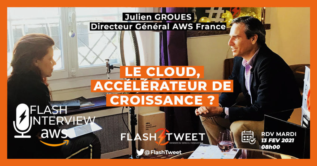 Visuel annonce de la FlashInterview de Julien Groues AWS France sur Twitter-Backstage