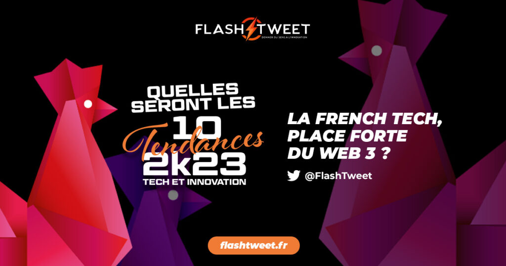  La FrenchTech, place forte du Web 3 ?
