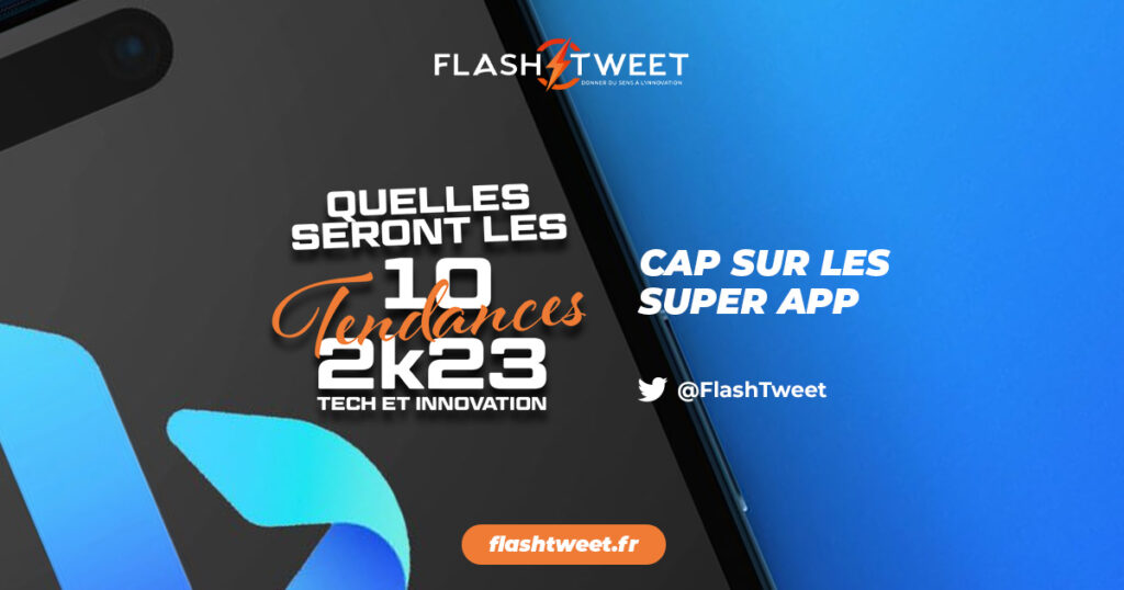 Flash sur 2023 - Cap sur les super app